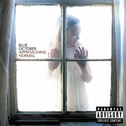 Blue October: Approaching Normal